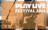 Play Live Festival 2016